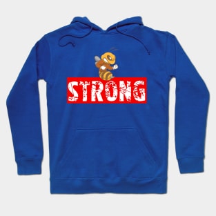 Be Strong Hoodie